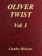 [Gutenberg 47529] • Oliver Twist, Vol. 1 (of 3)